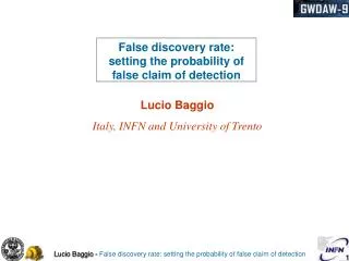 False discovery rate: setting the probability of false claim of detection