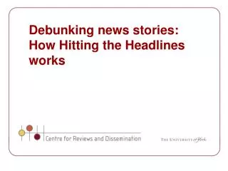 Debunking news stories: How Hitting the Headlines works