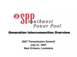 2007 transmission summit july 31 2007 new orleans louisiana