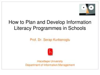 How to Pla n and Develop I nformation Literacy Program mes in Schools