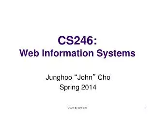 CS246: Web Information Systems