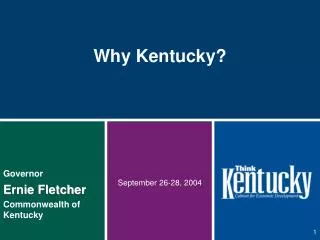 Why Kentucky?