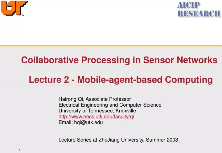 collaborative processing in sensor networks lecture 2 mobile agent based computing