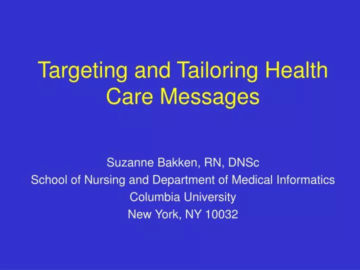 targeting and tailoring health care messages