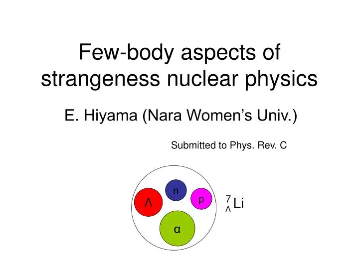 few body aspects of strangeness nuclear physics