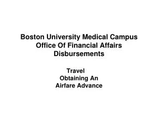 Boston University Medical Campus Office Of Financial Affairs Disbursements