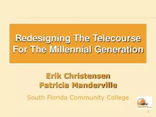 Redesigning The Telecourse For The Millennial Generation