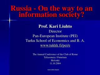 Russia - On the way to an information society?