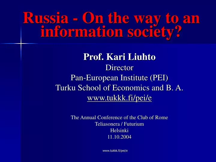 russia on the way to an information society