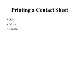 Printing a Contact Sheet