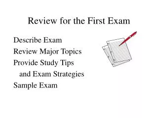 Review for the First Exam