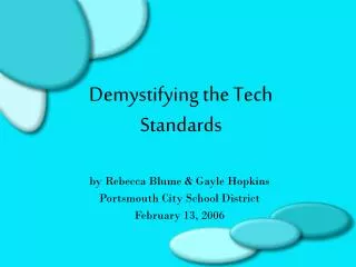 Demystifying the Tech Standards