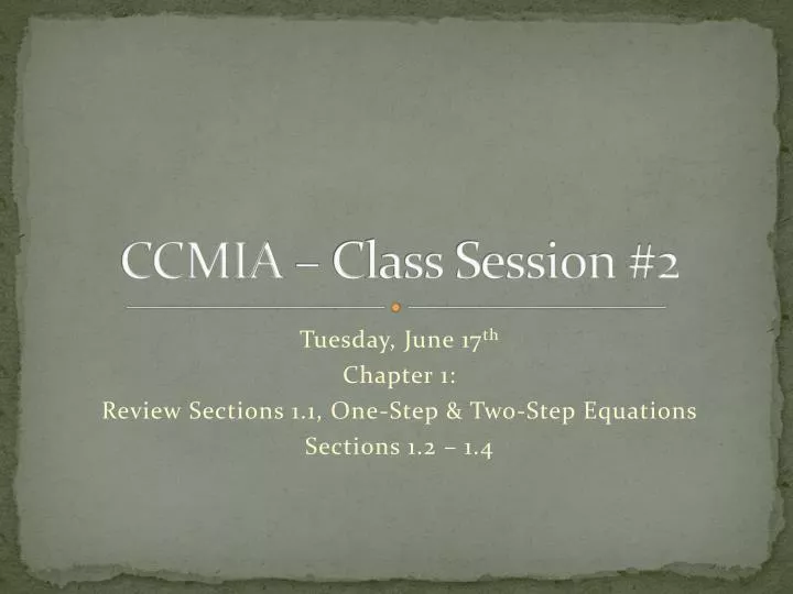 ccmia class session 2