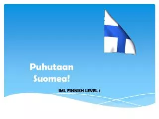 puhutaan suomea