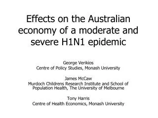 Effects on the Australian economy of a moderate and severe H1N1 epidemic