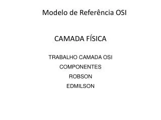 camada f sica