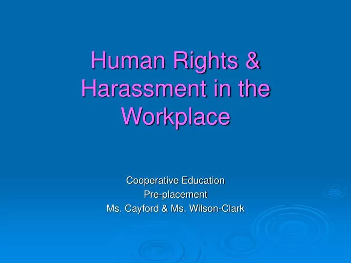human rights harassment in the workplace