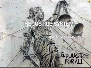 does it really find justice