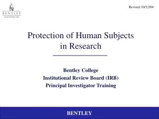 Protection of Human Subjects in Research