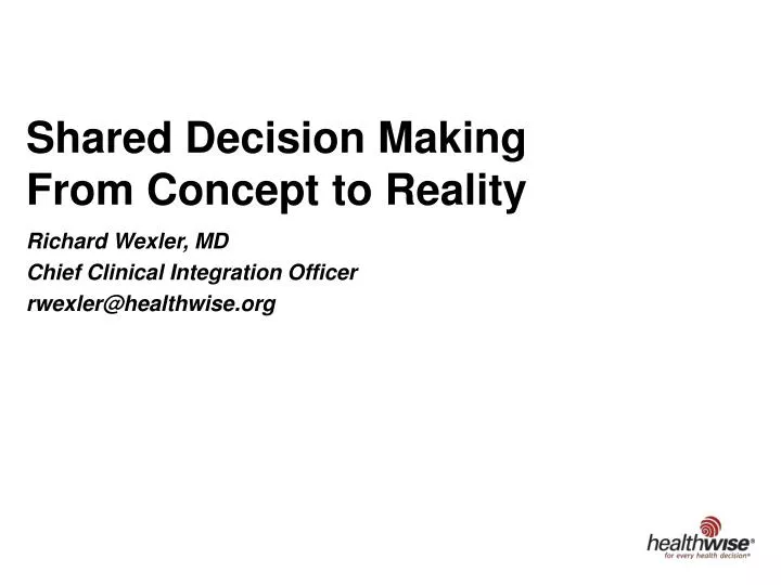 shared decision making from concept to reality
