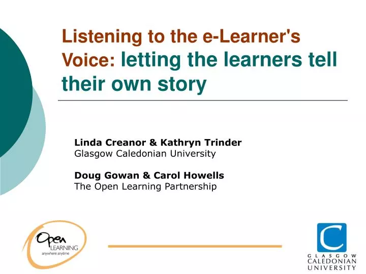 listening to the e learner s voice letting the learners tell their own story