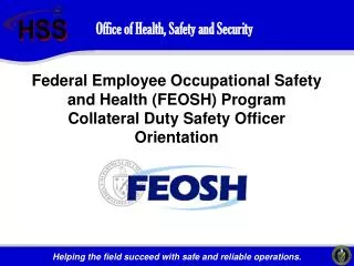 Office of Health, Safety and Security