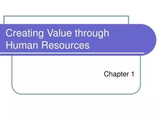 Creating Value through Human Resources