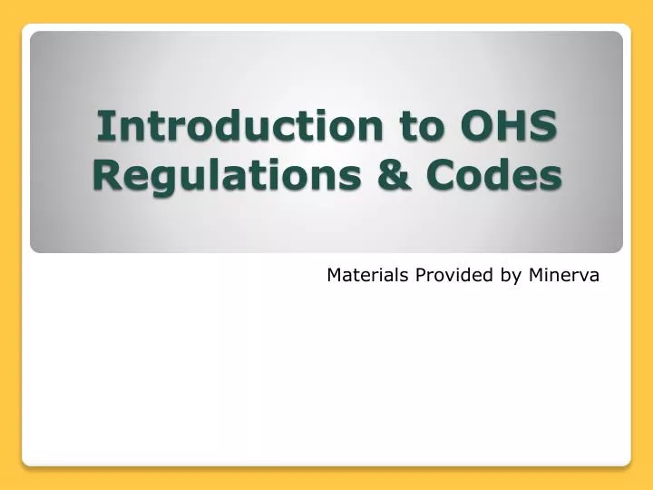 introduction to ohs regulations codes