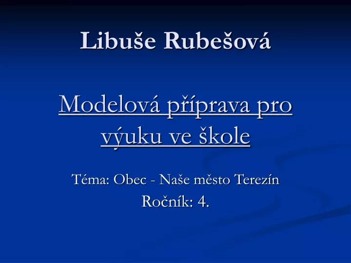 libu e rube ov modelov p prava pro v uku ve kole