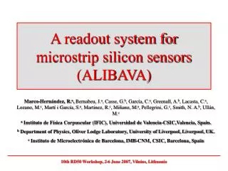 A readout system for microstrip silicon sensors (ALIBAVA)