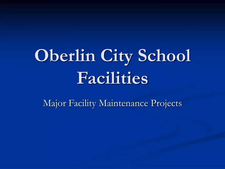 oberlin city school facilities