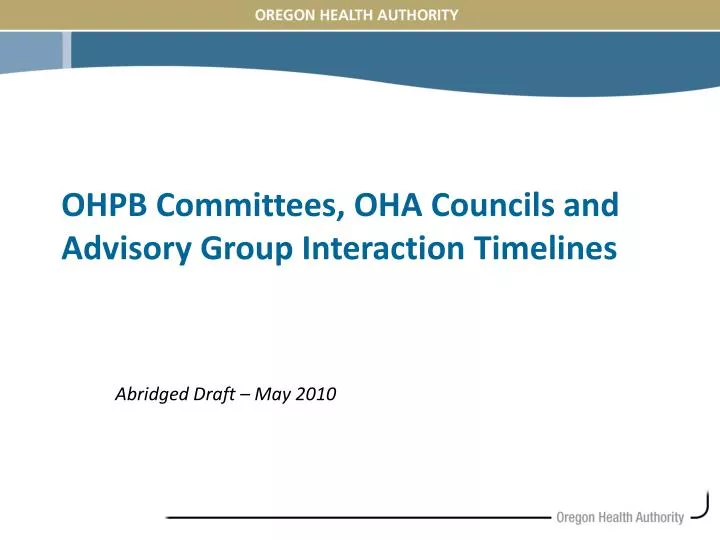 ohpb committees oha councils and advisory group interaction timelines