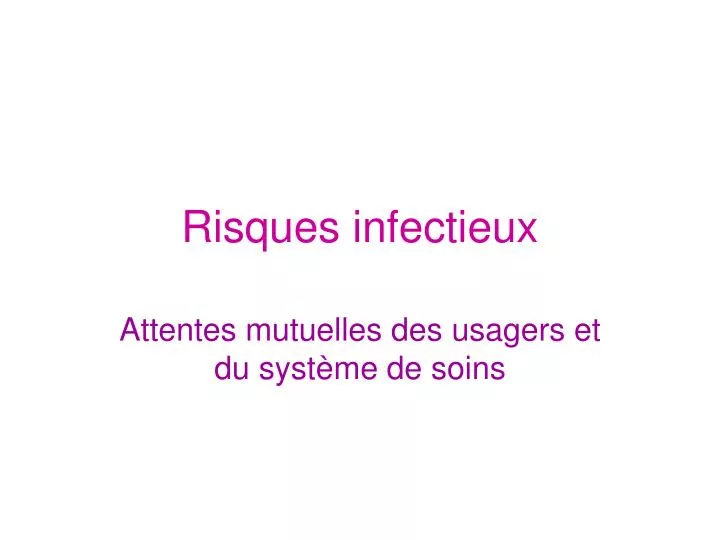 risques infectieux