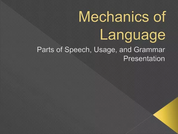 mechanics of language