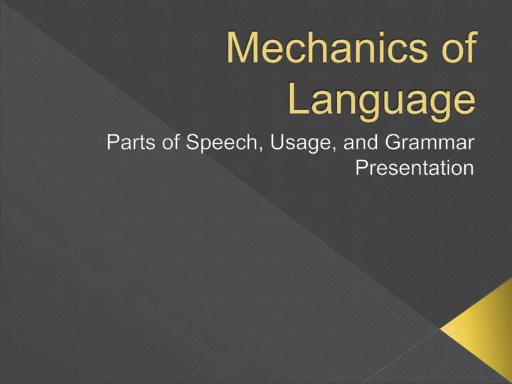 essay the importance of language mechanics