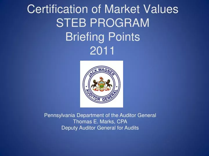certification of market values steb program briefing points 2011