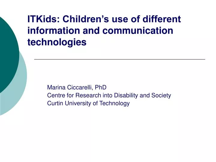 itkids children s use of different information and communication technologies