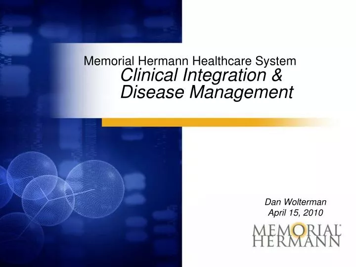 memorial hermann healthcare system clinical integration disease management