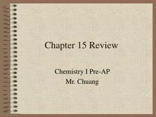 chapter 15 review