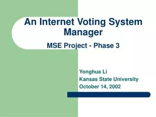 An Internet Voting System Manager