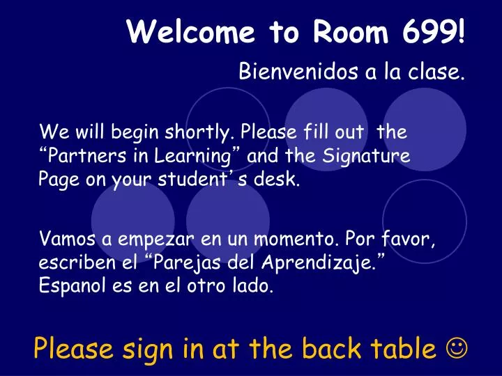 welcome to room 699 bienvenidos a la clase