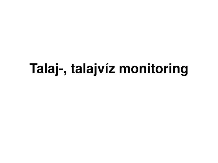 talaj talajv z monitoring