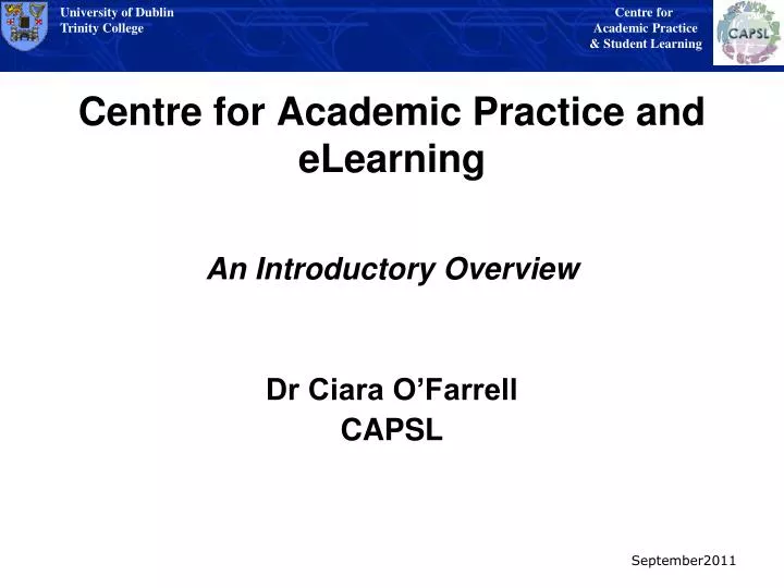 centre for academic practice and elearning
