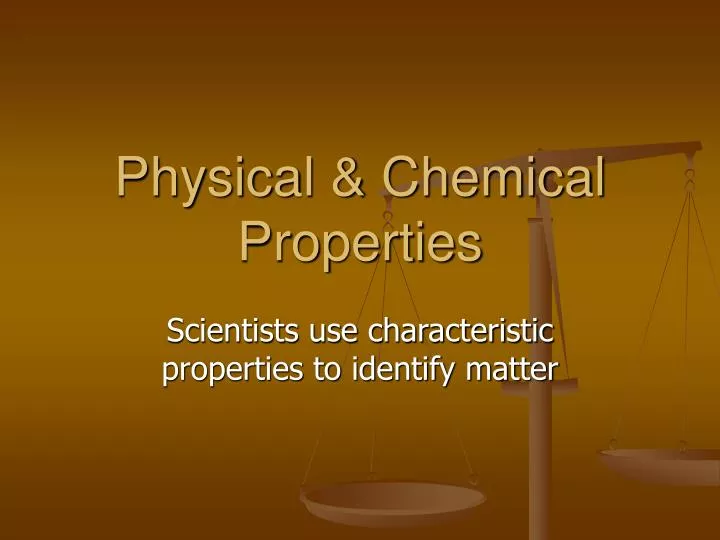physical chemical properties