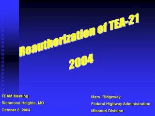 Mary Ridgeway Federal Highway Administration Missouri Division
