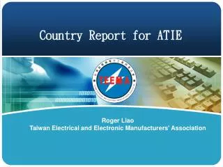 Country Report for ATIE