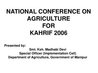 NATIONAL CONFERENCE ON AGRICULTURE FOR KAHRIF 2006
