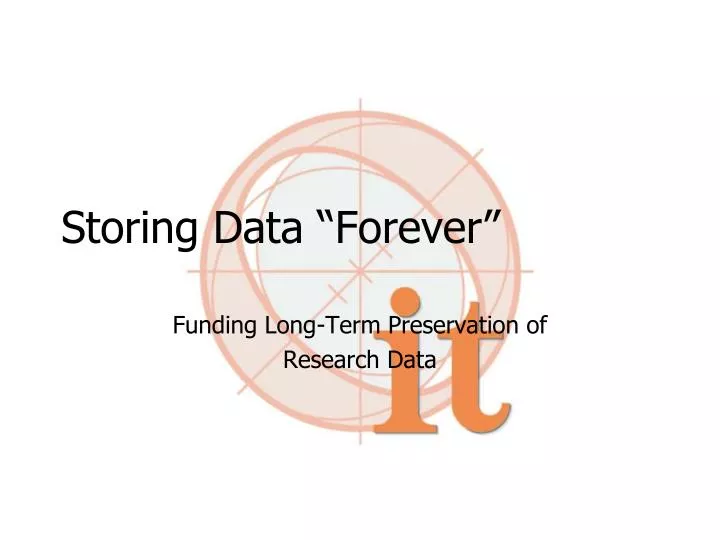 storing data forever