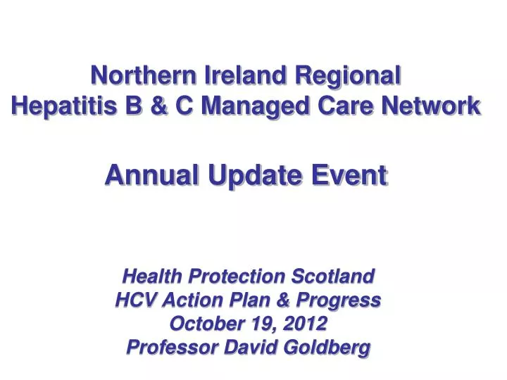 northern ireland regional hepatitis b c managed care network annual update event