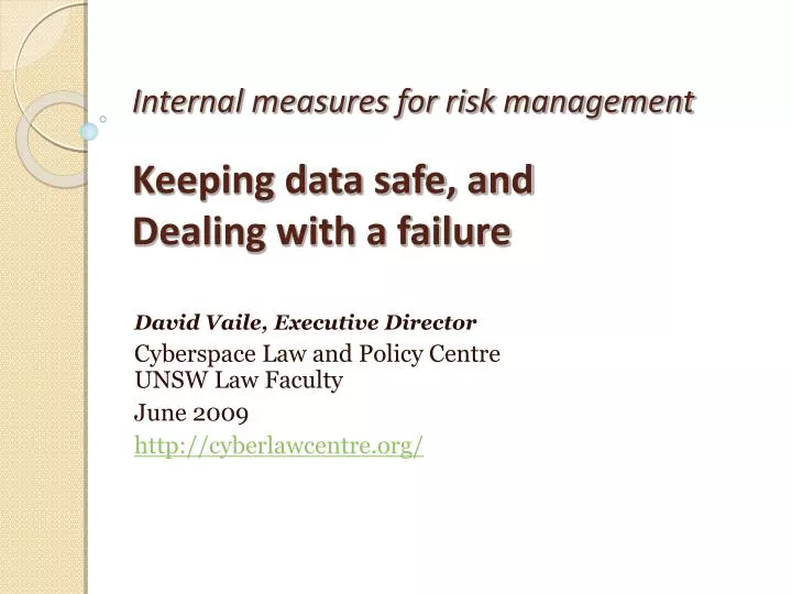 internal measures for risk management keeping data safe and dealing with a failure